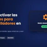 Opciones para desarrolladores Fire TV activadas en el menú Mi Fire TV